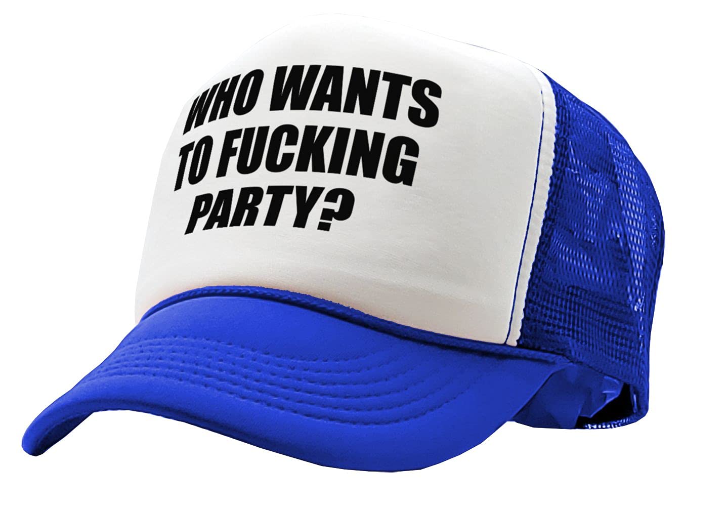 WHO Wants to Fucking Party - College Beer - Vintage Retro Style Trucker Cap Hat
