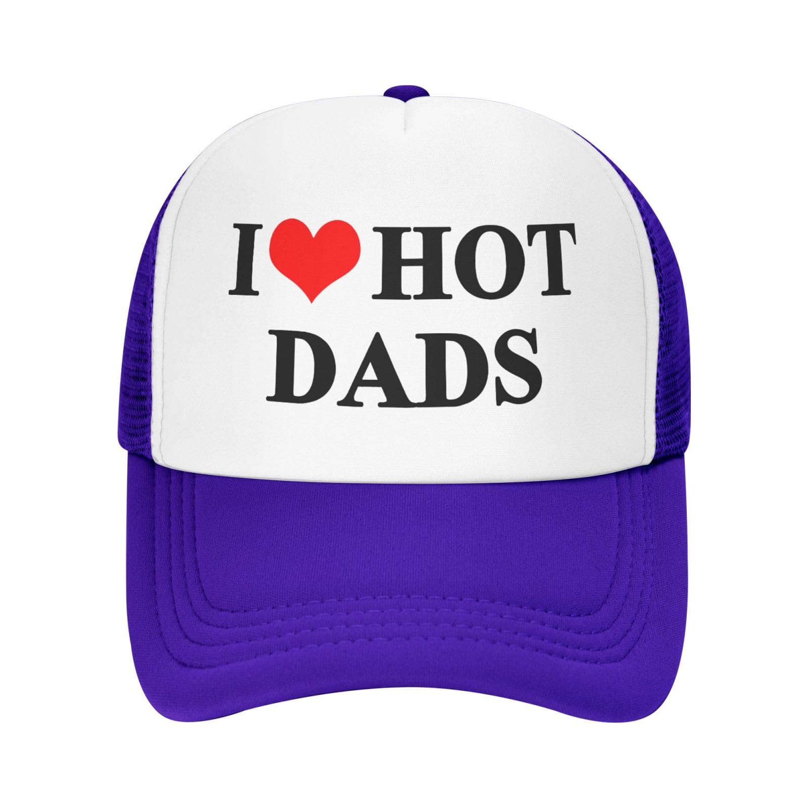 I Love Heart Hot Dads Funny Gag Trucker Hat for Adult Humor
