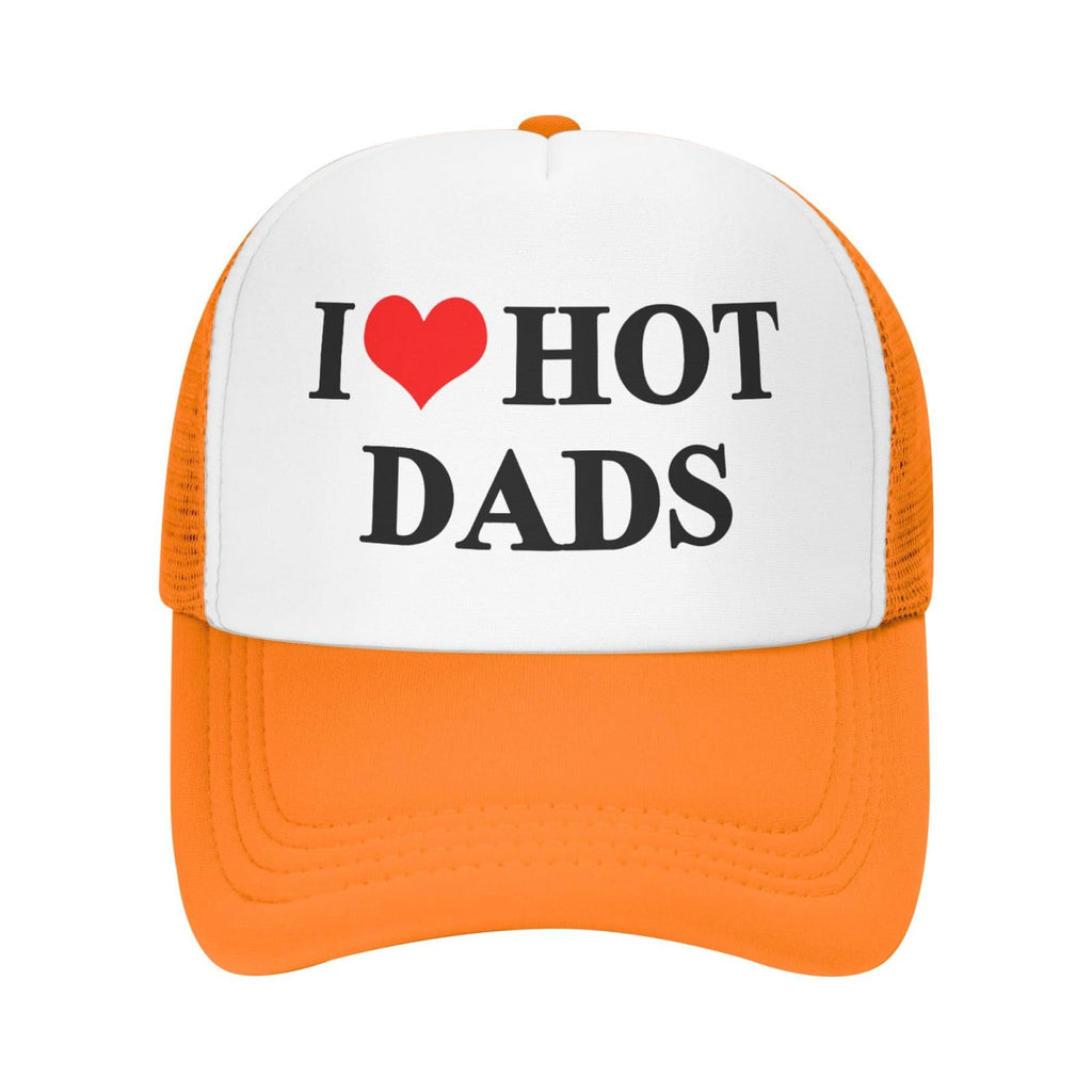 I Love Heart Hot Dads Funny Gag Trucker Hat for Adult Humor
