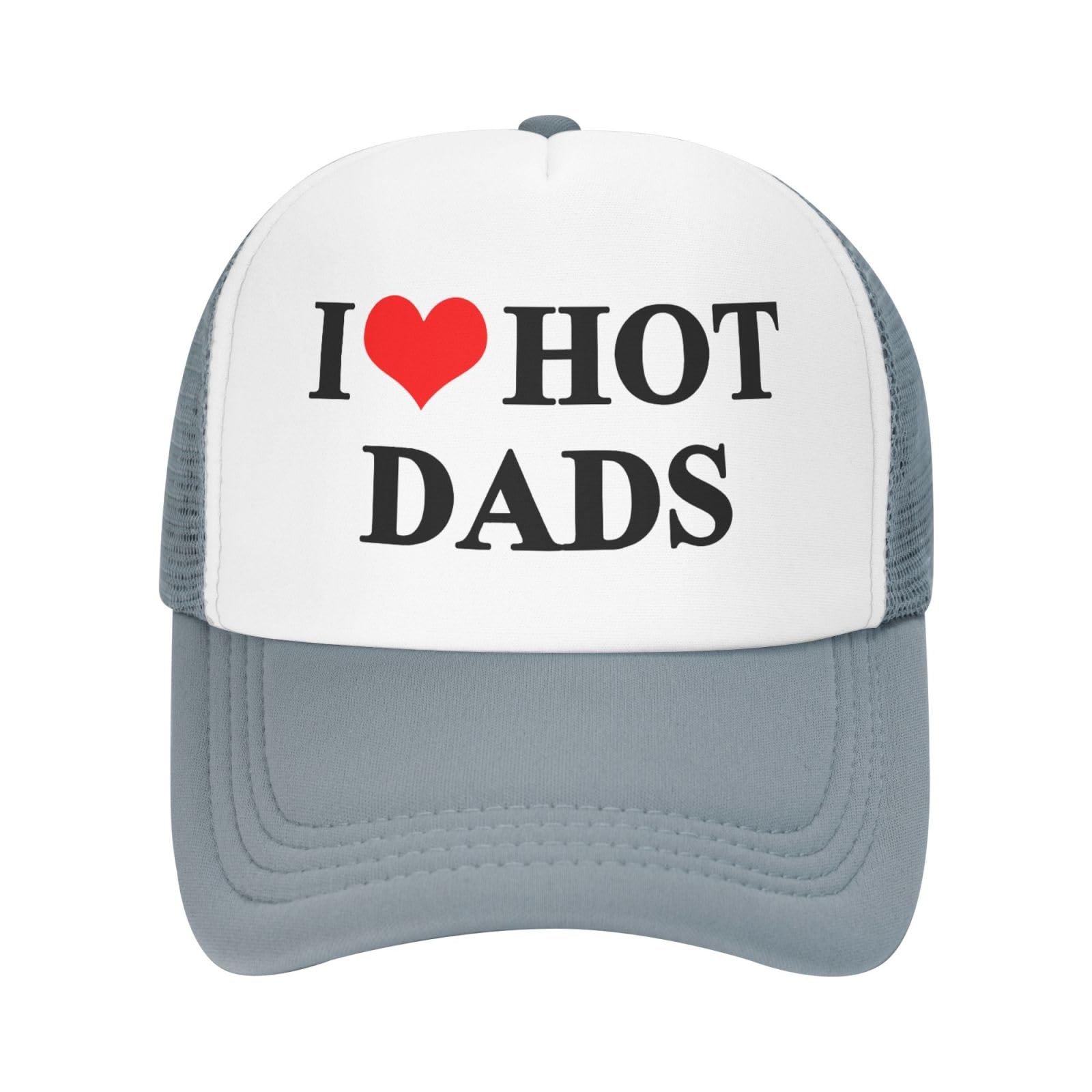 I Love Heart Hot Dads Funny Gag Trucker Hat for Adult Humor