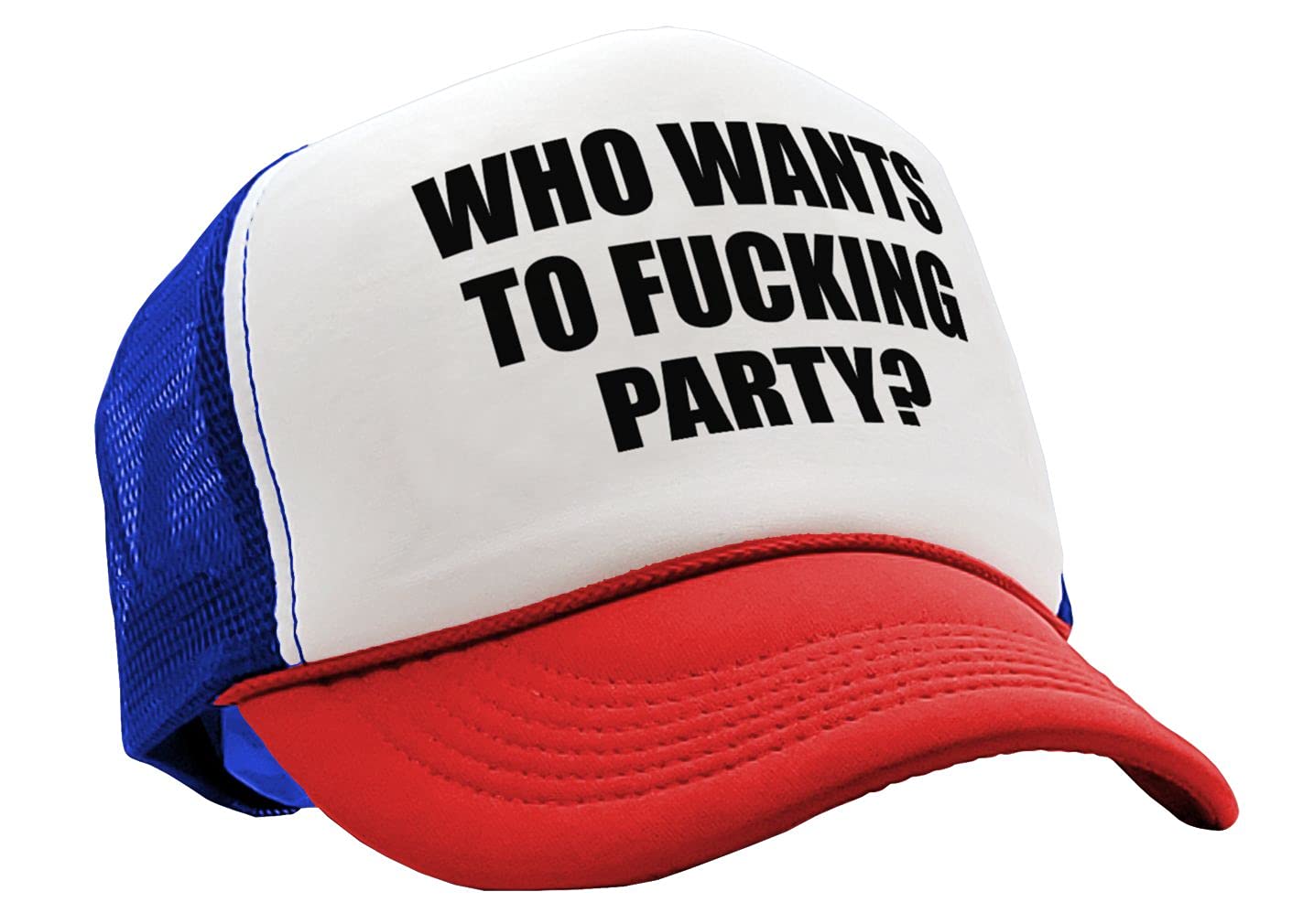 WHO Wants to Fucking Party - College Beer - Vintage Retro Style Trucker Cap Hat