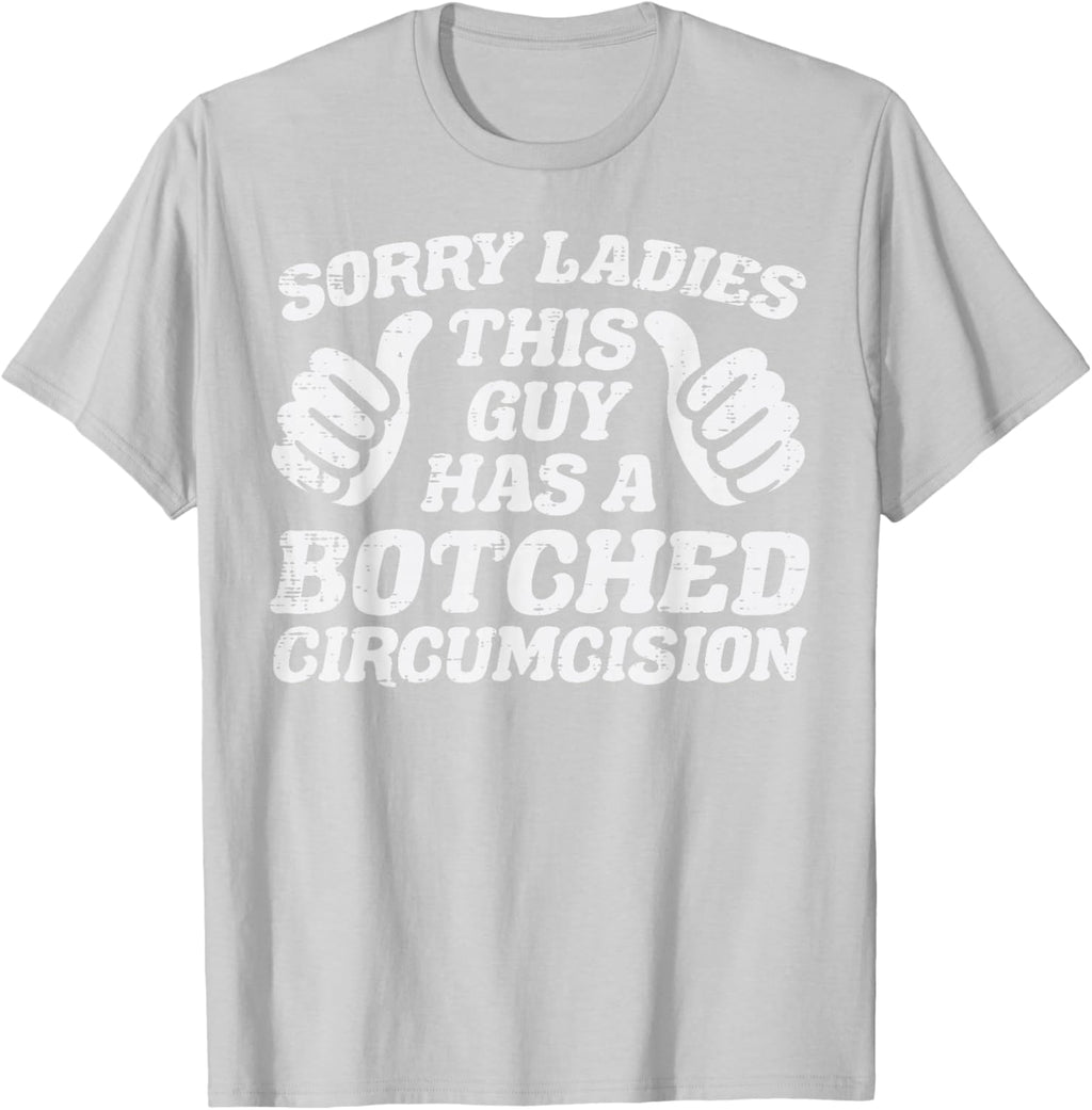 Inappropriate This Guy Botched Funny Cringe Humor Meme Men T-Shirt