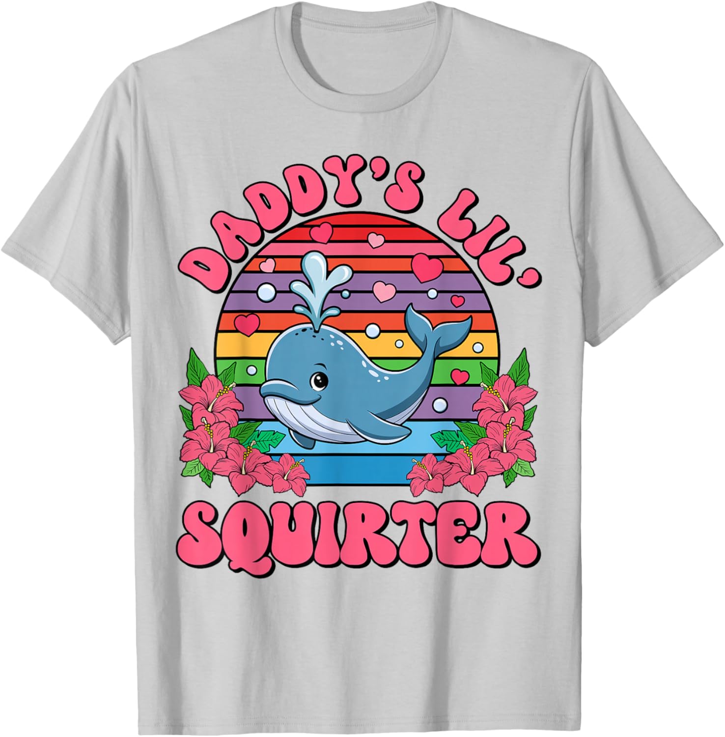 Inappropriate Funny Daddy's Lil Squirter Embarrassing Women T-Shirt