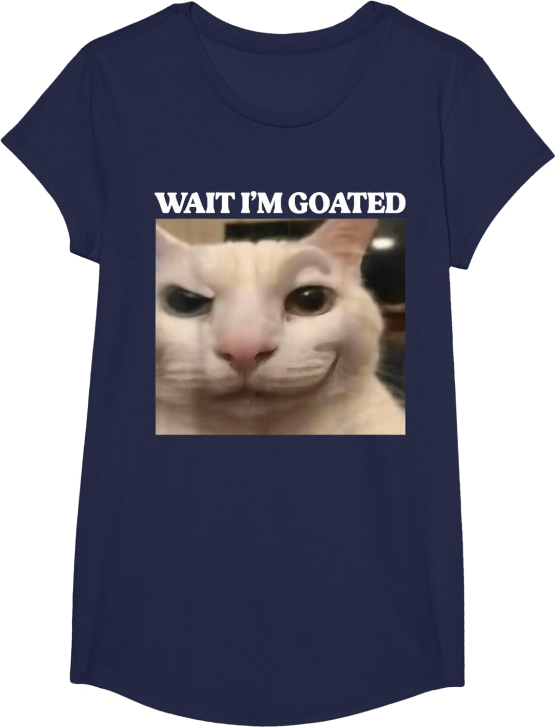 Wait I'm Goated Cat Silly Funny Cat Meme Men Women Graphic T-Shirt