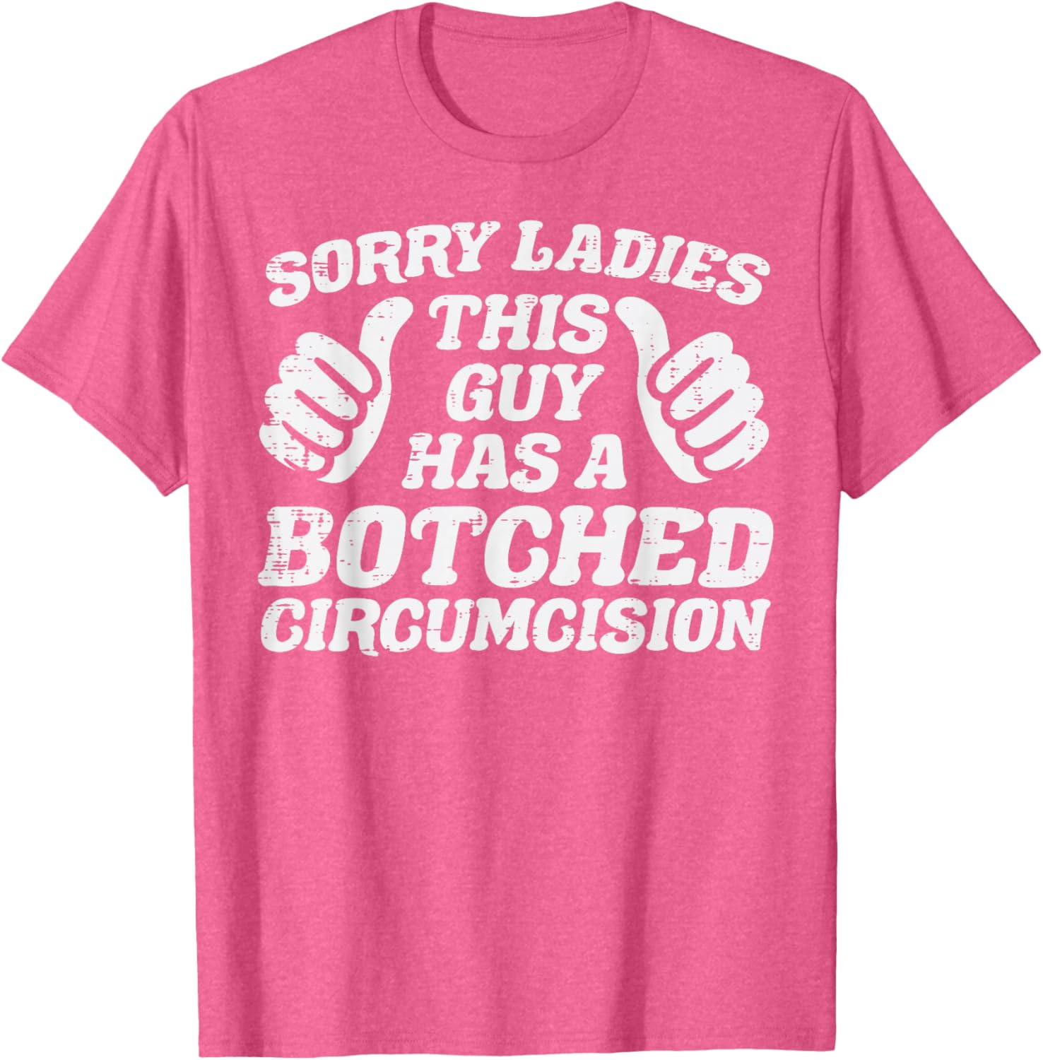 Inappropriate This Guy Botched Funny Cringe Humor Meme Men T-Shirt