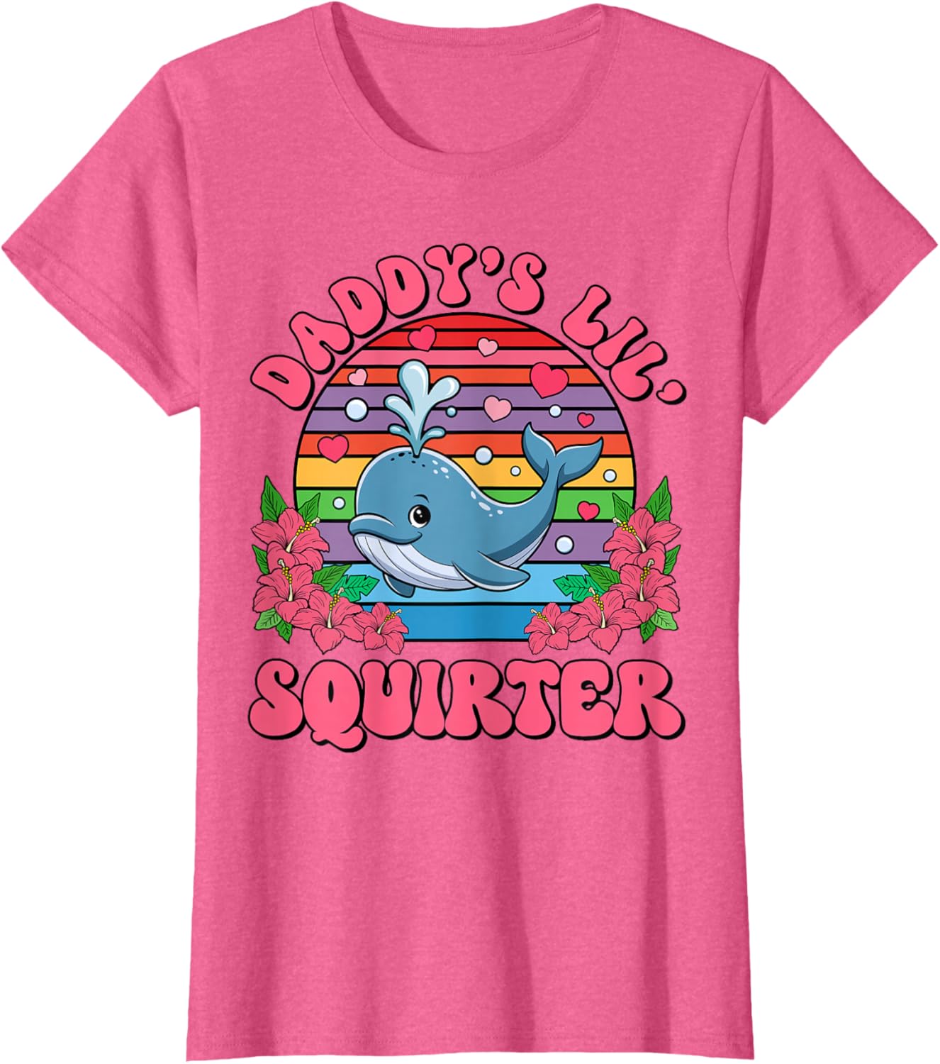 Inappropriate Funny Daddy's Lil Squirter Embarrassing Women T-Shirt