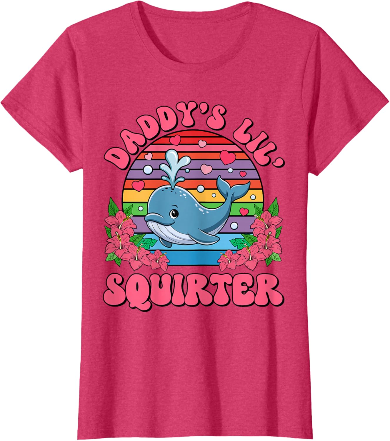 Inappropriate Funny Daddy's Lil Squirter Embarrassing Women T-Shirt