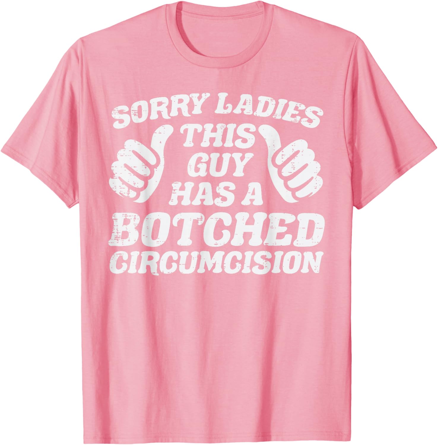 Inappropriate This Guy Botched Funny Cringe Humor Meme Men T-Shirt
