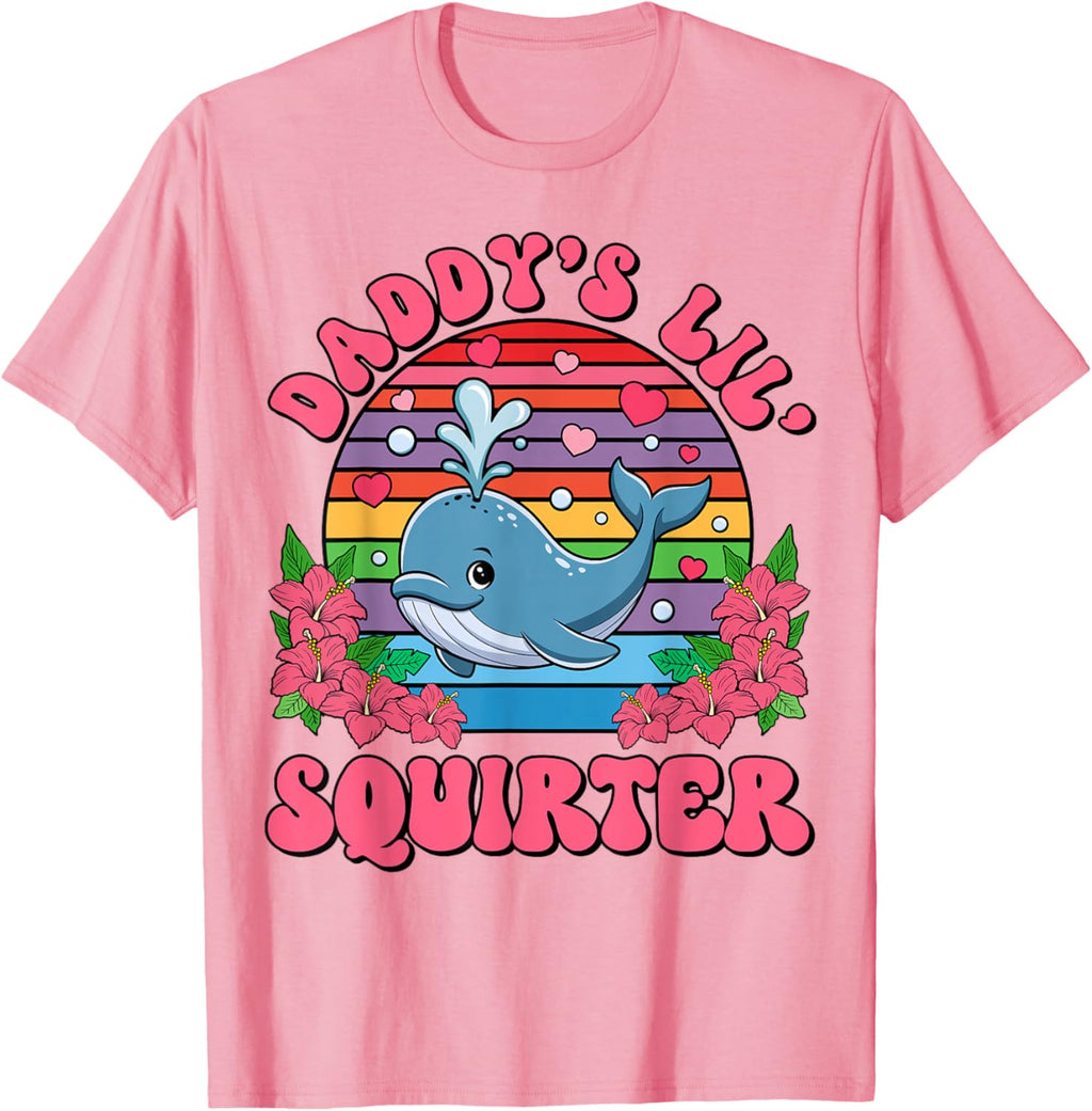 Inappropriate Funny Daddy's Lil Squirter Embarrassing Women T-Shirt