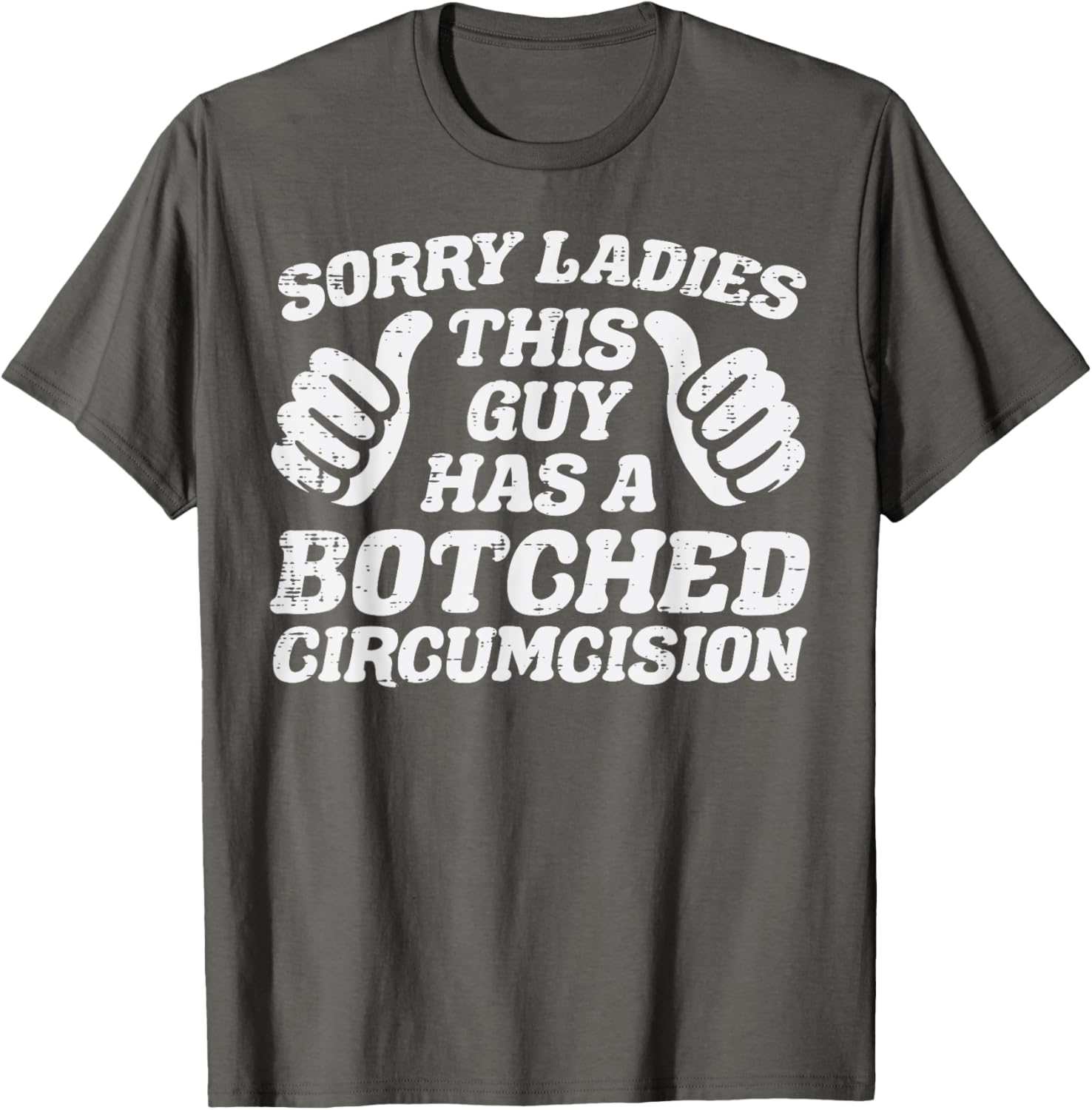 Inappropriate This Guy Botched Funny Cringe Humor Meme Men T-Shirt
