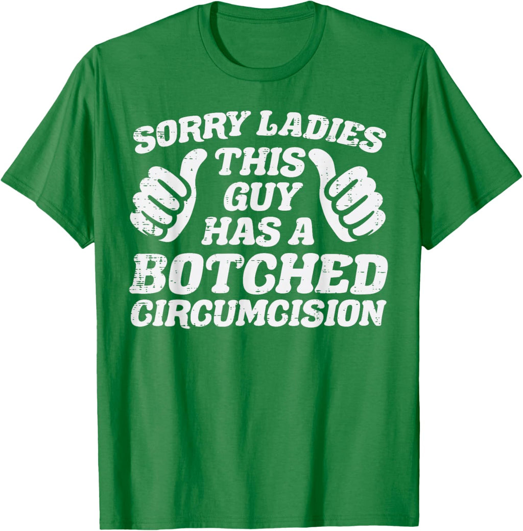 Inappropriate This Guy Botched Funny Cringe Humor Meme Men T-Shirt