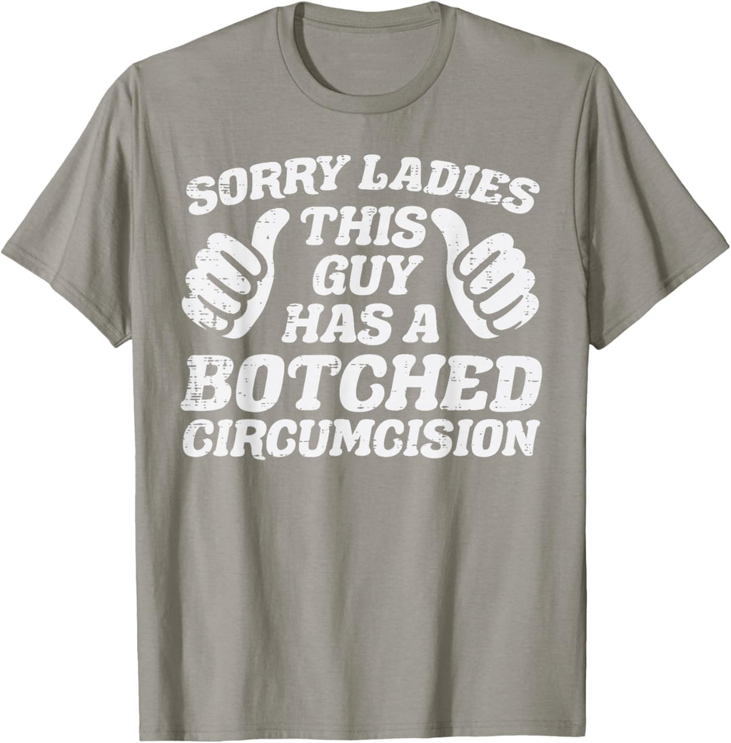 Inappropriate This Guy Botched Funny Cringe Humor Meme Men T-Shirt