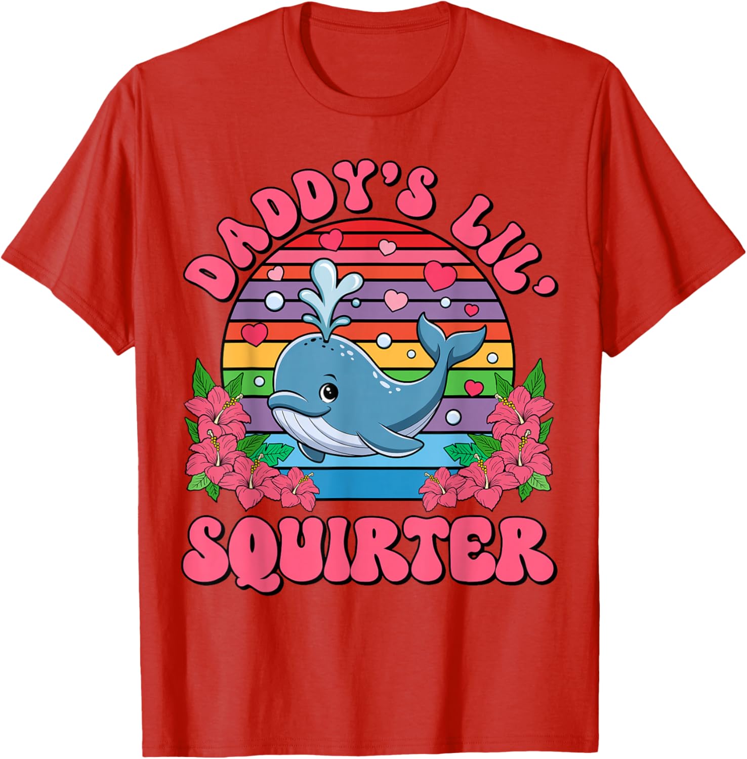Inappropriate Funny Daddy's Lil Squirter Embarrassing Women T-Shirt