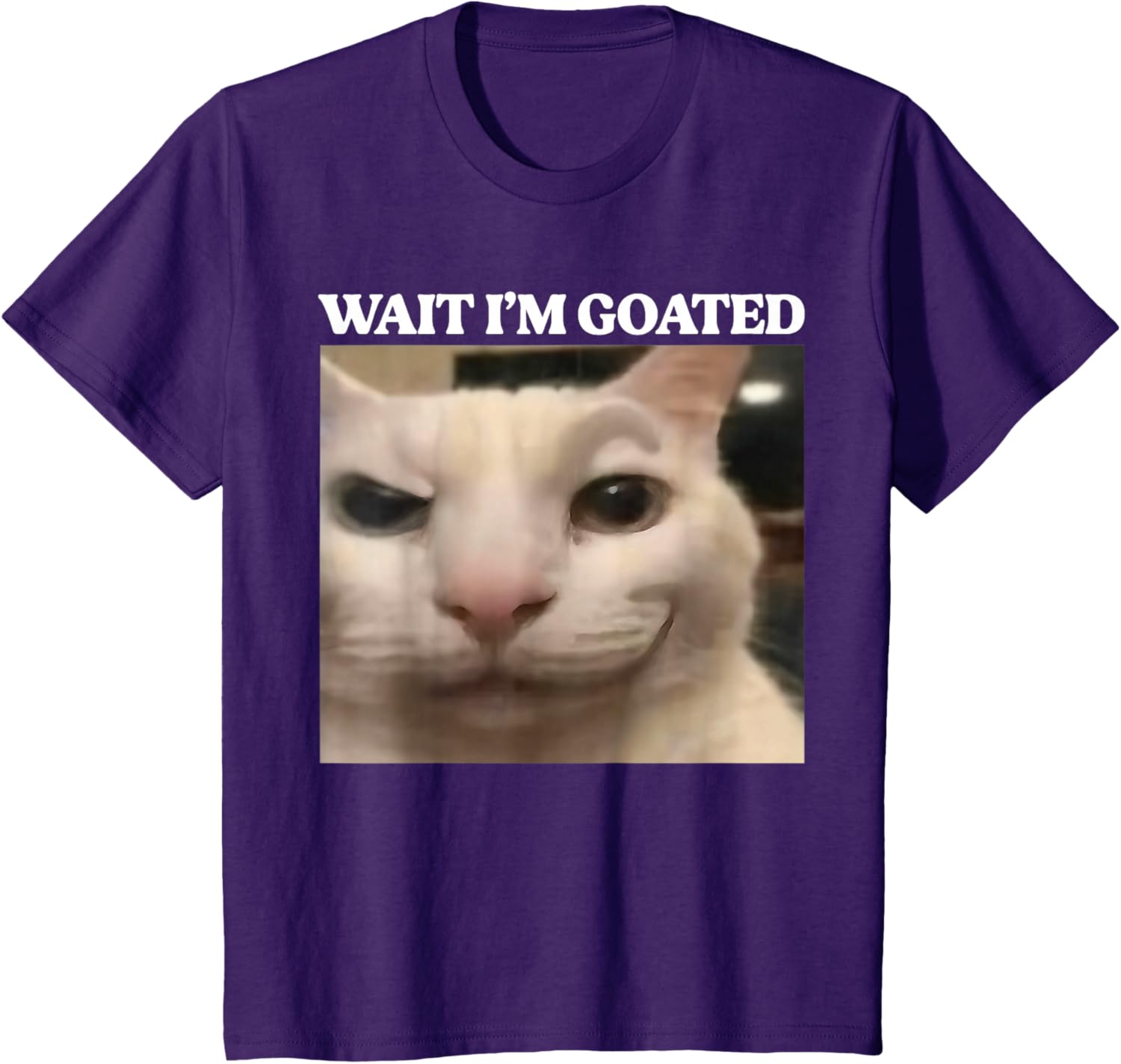 Wait I'm Goated Cat Silly Funny Cat Meme Men Women Graphic T-Shirt