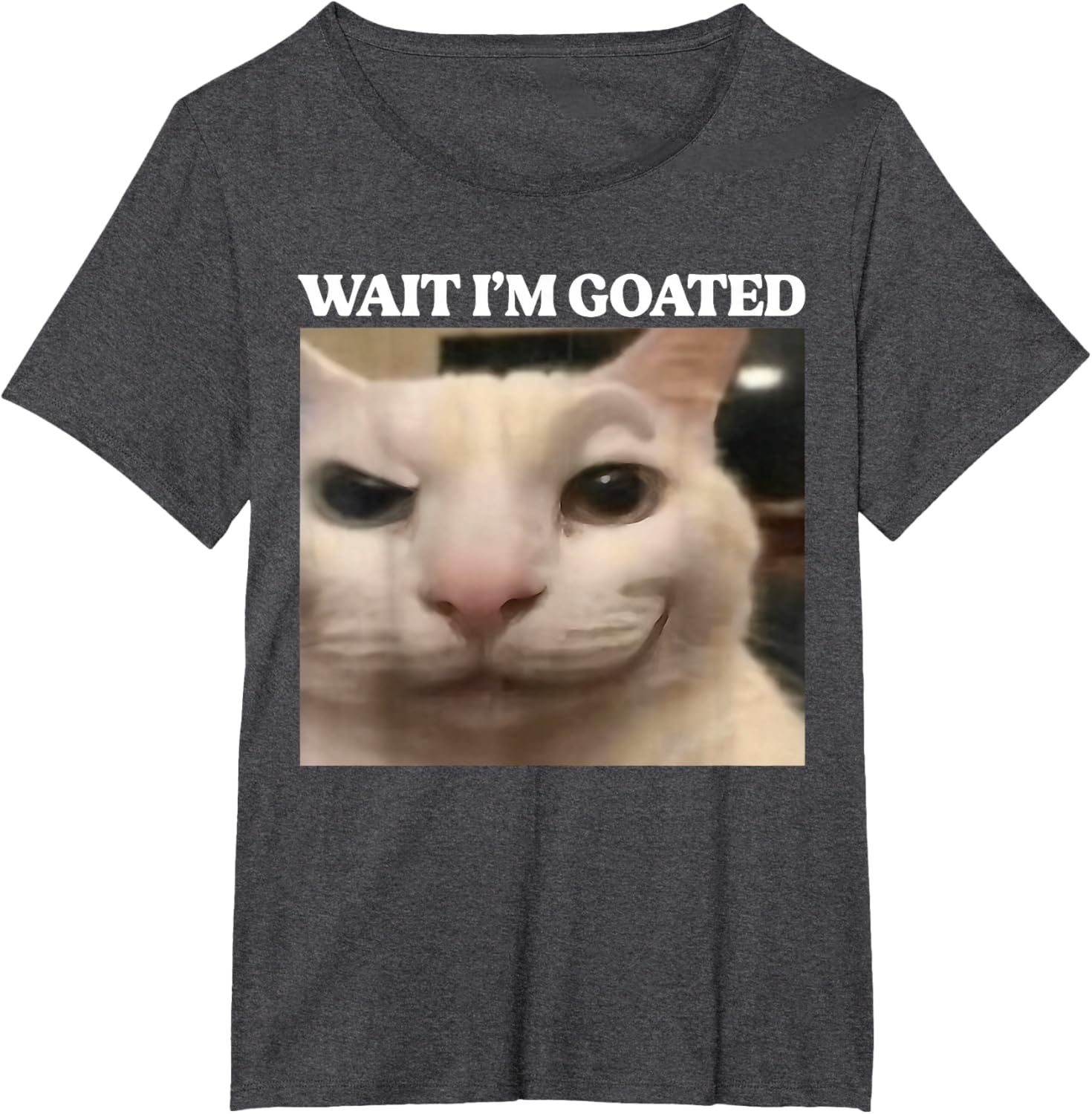 Wait I'm Goated Cat Silly Funny Cat Meme Men Women Graphic T-Shirt
