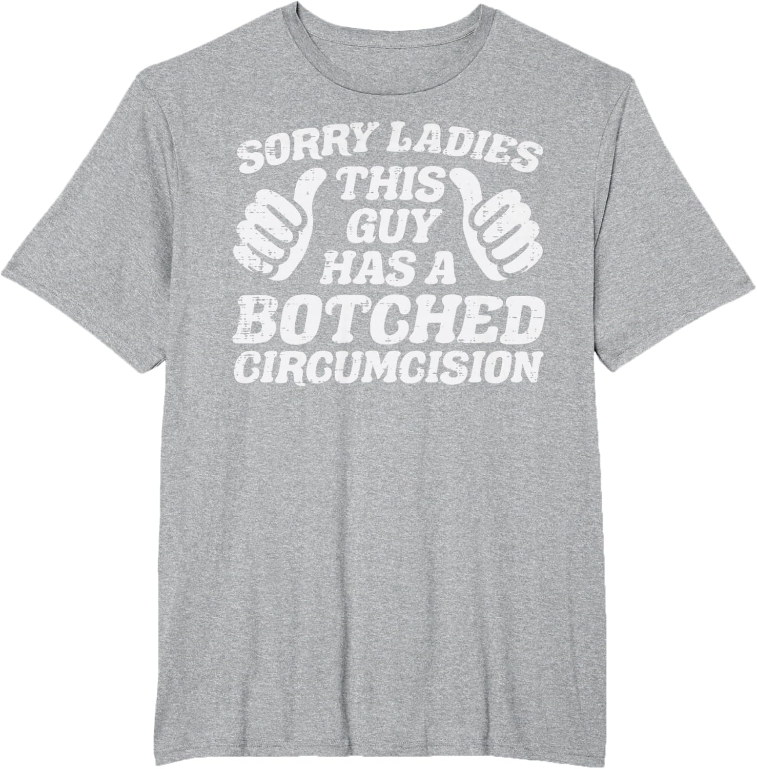 Inappropriate This Guy Botched Funny Cringe Humor Meme Men T-Shirt