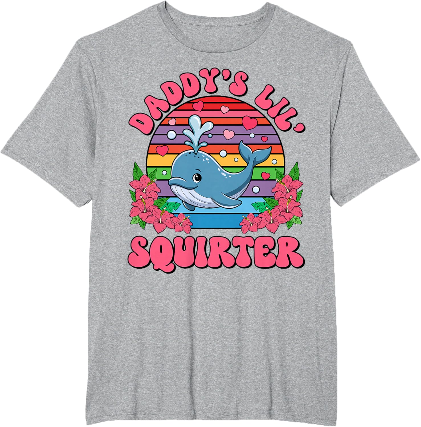 Inappropriate Funny Daddy's Lil Squirter Embarrassing Women T-Shirt
