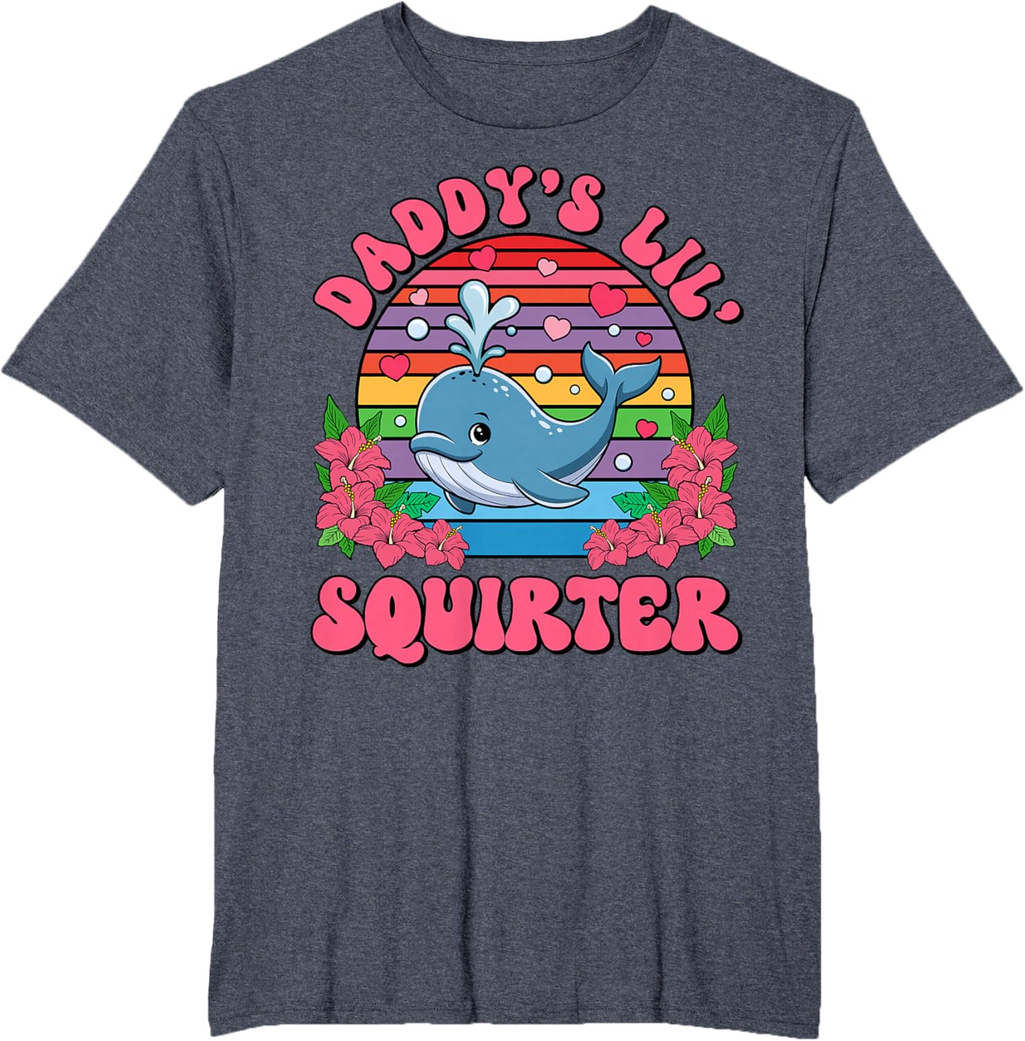 Inappropriate Funny Daddy's Lil Squirter Embarrassing Women T-Shirt